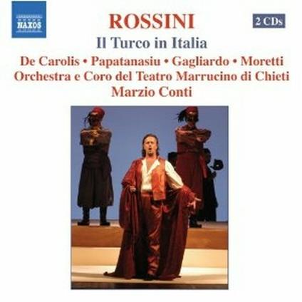 Il Turco in Italia - CD Audio di Gioachino Rossini