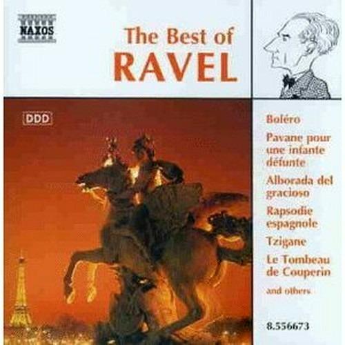The Best of Ravel - CD Audio di Maurice Ravel