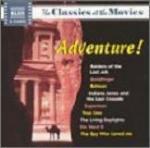 Classics at the Movies. Adventure! (Colonna sonora) - CD Audio