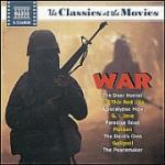 Classics at the Movies. War (Colonna sonora) - CD Audio