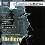 Classics at the Movies. Thrillers (Colonna sonora) - CD Audio