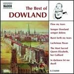 The Best of John Dowland - CD Audio di John Dowland