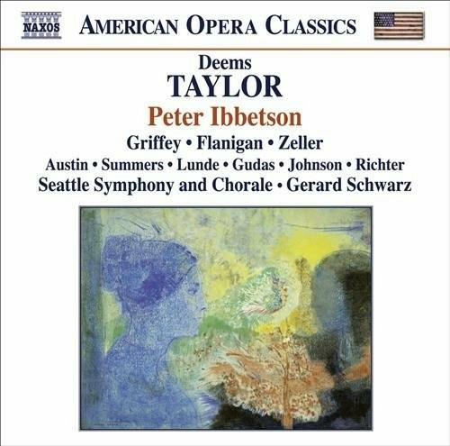 Peter Ibbetson - CD Audio di Gerard Schwarz,Deems Taylor