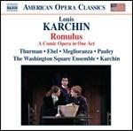 Romulus - CD Audio di Louis Karchin