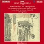 Sterbende Garten - CD Audio di Bent Sorensen