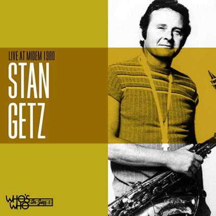 Live At Midem 1980 - CD Audio di Stan Getz
