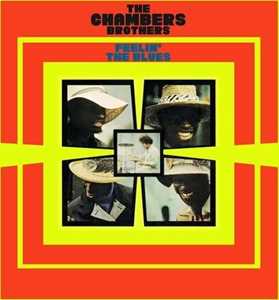 CD Feelin' The Blues Chambers Brothers