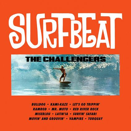 Surfbeat - CD Audio di Challengers