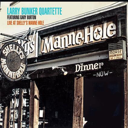 Live At Shelly's Manne-Hole - CD Audio di Larry Bunker
