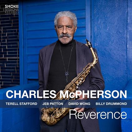 Reverence - CD Audio di Charles McPherson