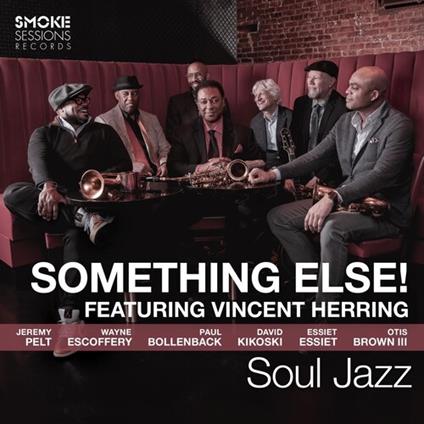 Soul Jazz - CD Audio di Vincent Herring