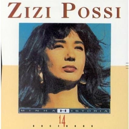 Minha Historia - CD Audio di Zizi Possi