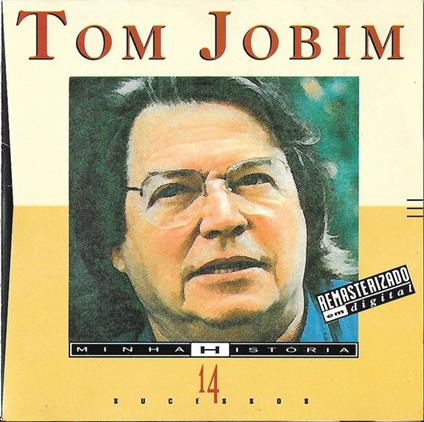 Minha Historia - CD Audio di Tom Jobim