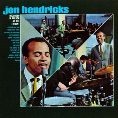 Recorded In Person At The Trident - CD Audio di Jon Hendricks