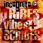 Tribes Vibes and Scribes - CD Audio di Incognito