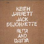 Ruta and Datya - CD Audio di Keith Jarrett,Jack DeJohnette