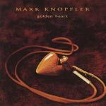 Golden Heart - CD Audio di Mark Knopfler