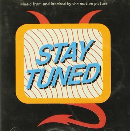 Stay Tuned (Colonna sonora) - CD Audio
