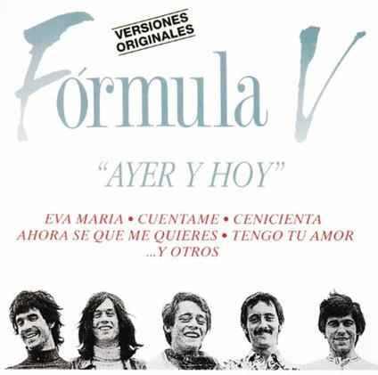Lo mejor de ayer y hoy - CD Audio di Formula V