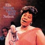 Ella Swings Gently Nelson - CD Audio di Ella Fitzgerald