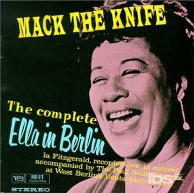 Mack The Knife-Complete Ella - CD Audio di Ella Fitzgerald