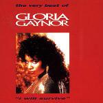 I Will Survive. The Very Best of Gloria Gaynor
