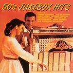 Jukebox Hits Of The 50s