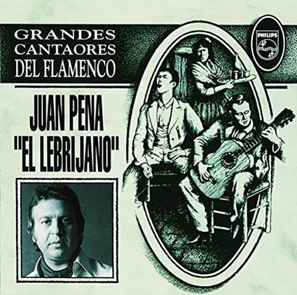Con Jose Pena - CD Audio di El Lebrijano