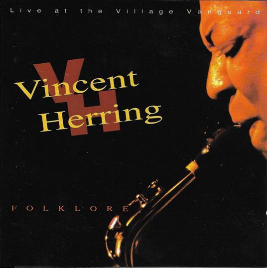 Folklore - CD Audio di Vincent Herring