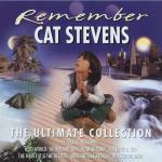 Remember: The Ultimate Collection ( + 6 Inediti) - CD Audio di Cat Stevens