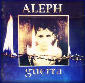 Guerra - CD Audio di Aleph