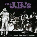 Funky good time: Anthology - CD Audio di James Brown,JB's