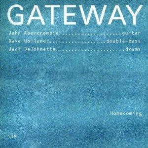 Gateway: Homecoming - CD Audio di Jack DeJohnette,John Abercrombie,Dave Holland