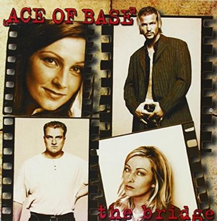 The Bridge - CD Audio di Ace of Base