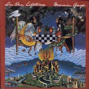 In Our Lifetime. The Final - CD Audio di Marvin Gaye