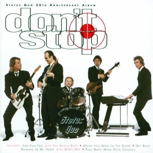 Don't Stop - CD Audio di Status Quo