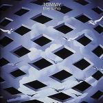Tommy - CD Audio di Who