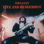 Live and Dangerous (Remastered)
