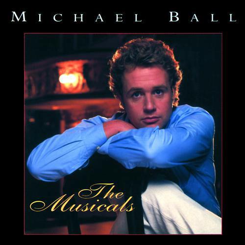 Musicals - CD Audio di Michael Ball