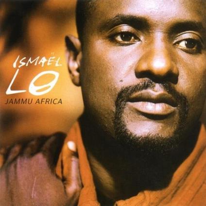 Jammu Africa - CD Audio di Ismael Lo