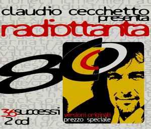 Radiottanta Boxset - CD Audio di Claudio Cecchetto