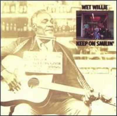Keep On Smilin' - CD Audio di Wet Willie