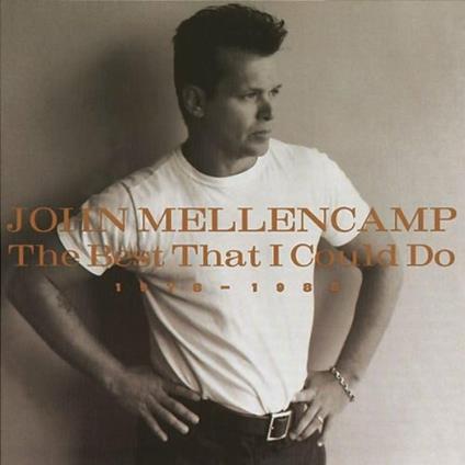 The best that i could do - CD Audio di John Cougar Mellencamp