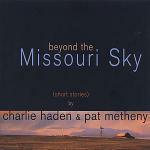Beyond the Missouri Sky