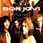 These Days (Remastered) - CD Audio di Bon Jovi