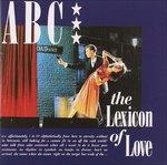 The Lexicon of Love (Remastered)