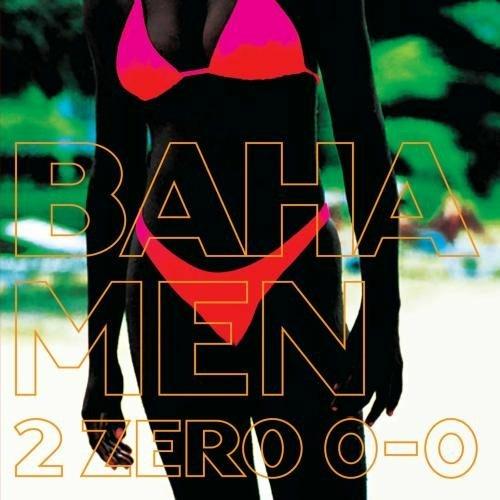 2 Zero 0-0 - CD Audio di Baha Men
