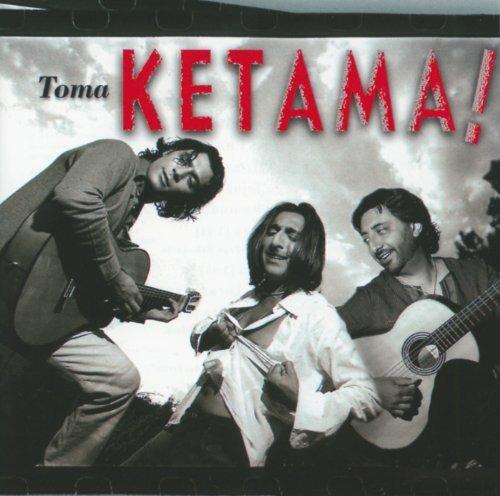 Toma Ketama - CD Audio di Ketama