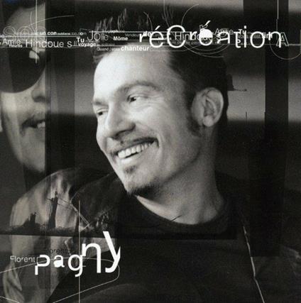 Recreation - CD Audio di Florent Pagny