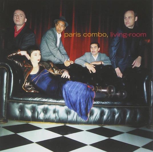 Living-Room - CD Audio di Paris Combo